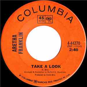 Aretha Franklin - Take A Look / Follow Your Heart