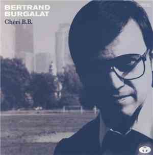 Bertrand Burgalat - Chéri B.B.