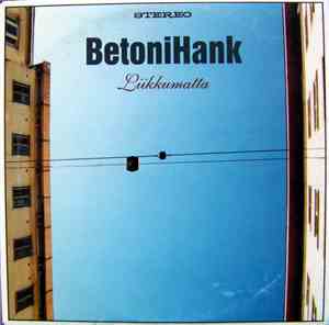 BetoniHank - Liikkumatta