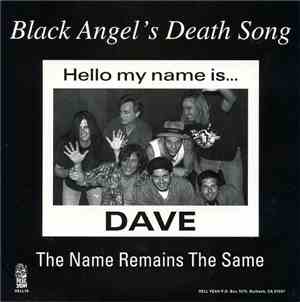 Black Angel's Death Song - The Name Remains The Same