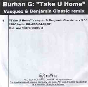 Burhan G. - Take U Home