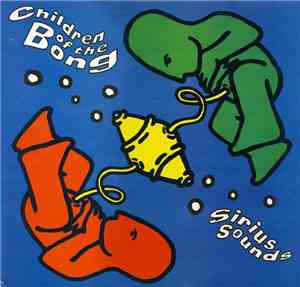 Children Of The Bong - Sirius Sounds