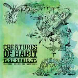 Creatures Of Habit  - Test Subjects