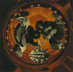 Das EFX - Straight Up Sewaside