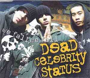 Dead Celebrity Status - We fall, we fall