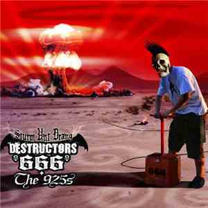 Destructors 666 / The 925s - Sturm Unt Drang