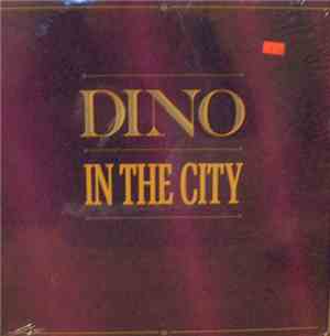 Dino  - In The City