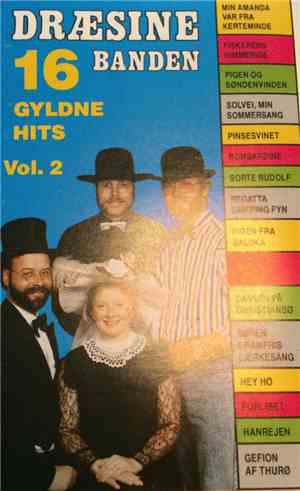 Dræsinebanden - 16 Gyldne Hits Vol.2