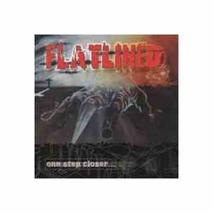 Flatlined  - One Step Closer To Eternal Rest