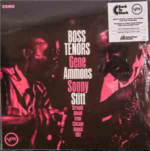 Gene Ammons / Sonny Stitt - Boss Tenors: Straight Ahead From Chicago August ...