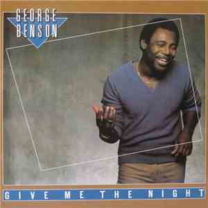 George Benson - Give Me The Night