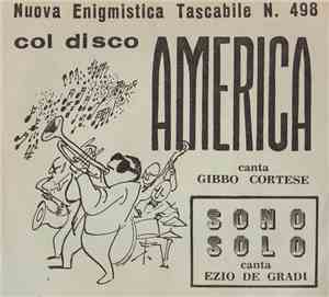 Gibbo Cortese / Ezio De Gradi - America / Sono Solo