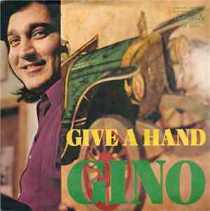 Gino - Give A Hand