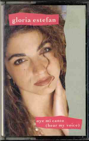 Gloria Estefan - Oye Mi Canto (Hear My Voice)