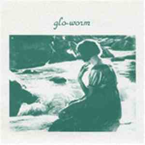 Glo-Worm - Wishing Well