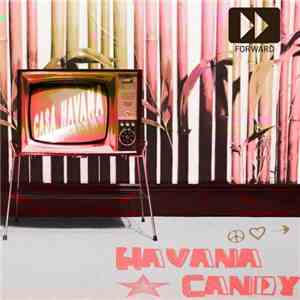 Havana Candy - Casa Havana