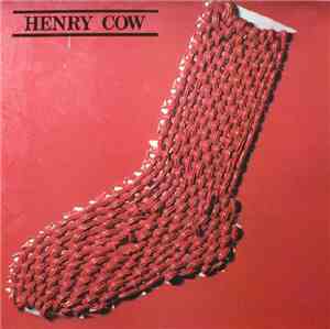 Henry Cow, Slapp Happy - In Praise Of Learning