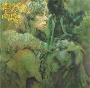 John Mayall - Blues From Laurel Canyon