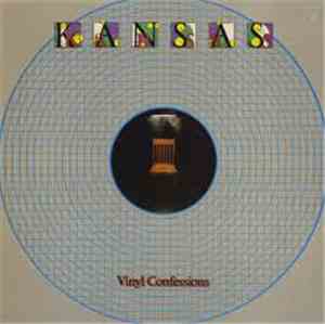 Kansas  - Vinyl Confessions
