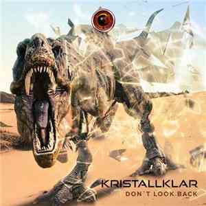 Kristallklar - Don't Look Back