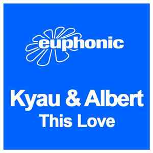 Kyau & Albert - This Love