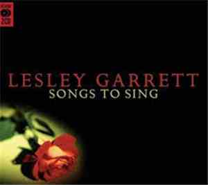 Lesley Garrett - Songs To Sing