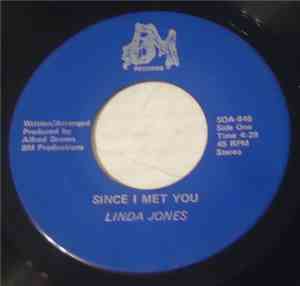 Linda Jones - Since I Met You /  Love Pillow