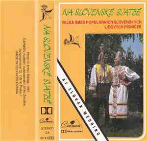 Malokarpatská Kapela - Na Slovenské Svatbě