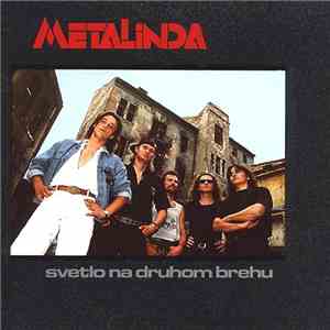 Metalinda - Svetlo Na Druhom Brehu