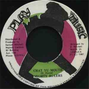 Mighty Rulers - Chat Yu Mouth