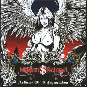 Million Dollar Reload - Anthems Of A Degeneration