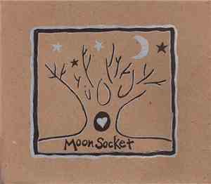 Moon Socket - Moon Socket