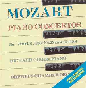 Mozart - Richard Goode, Orpheus Chamber Orchestra - Piano Concertos (No. 17 ...