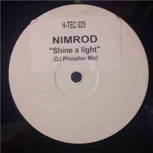 Nimrod  - Shine a light