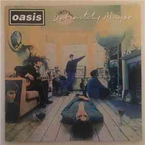 Oasis  - Definitely Maybe