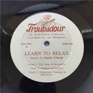 Patrick O'Byrne - Learn To Relax Without DRUGS Without HYPNOTISM