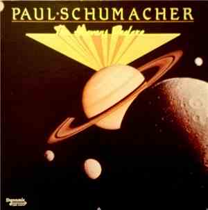 Paul Schumacher - The Heavens Declare