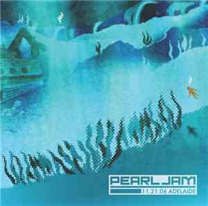 Pearl Jam - 11.21.06 Adelaide