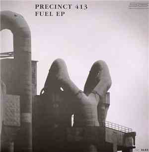 Precinct 413 - Fuel EP