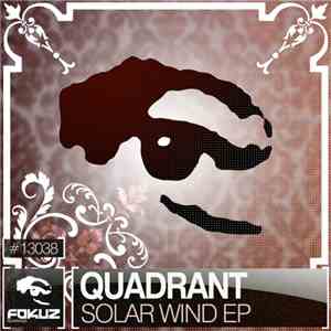 Quadrant  - Solar Wind EP