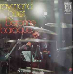 Raymond Guiot - Baronne Baroque
