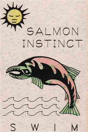 Salmon Instinct - Swim