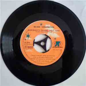 Silver Convention - Everybody's Talking 'Bout Love / Fancy Party