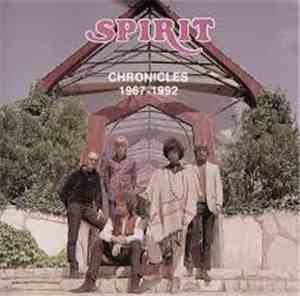 Spirit  - Chronicles 1967-1992
