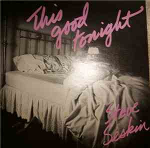 Steve Seskin - This good tonight