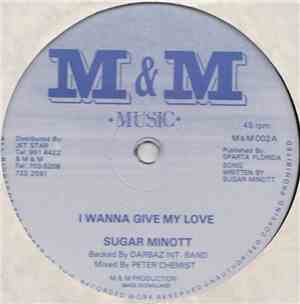 Sugar Minott - I Wanna Give My Love
