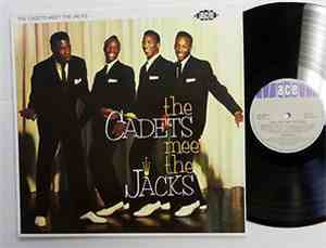 The Cadets / The Jacks - The Cadets Meet The Jacks