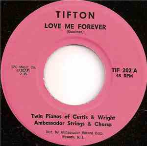 Twin Pianos Of Curtis & Wright Ambassador Strings & Chorus - Love Me Foreve ...