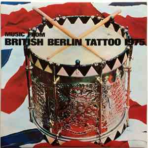Various - Music From British Berlin Tattoo 1975