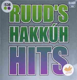 Various - Radio 538 Ruud's Hakkúh Hits RDW Ruuddewild.nl